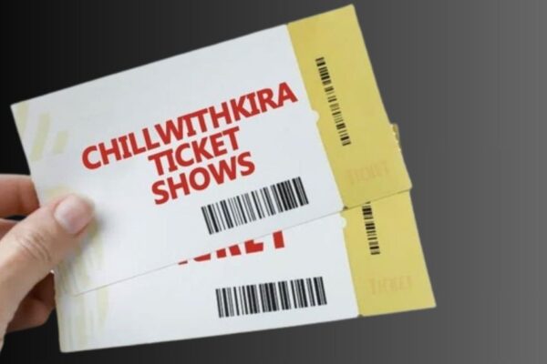 chillwithkira ticket show