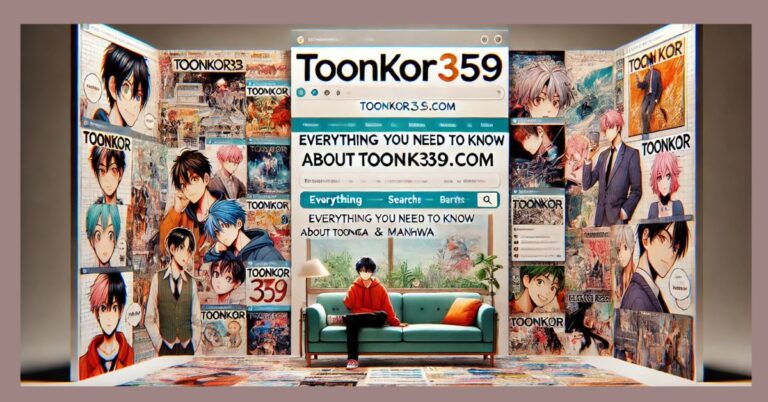 What is toonkor359.com?: An Ultimate Guide